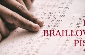 4. január – Svetový deň Braillovho písma 4. januar - Den Braillovho pisma